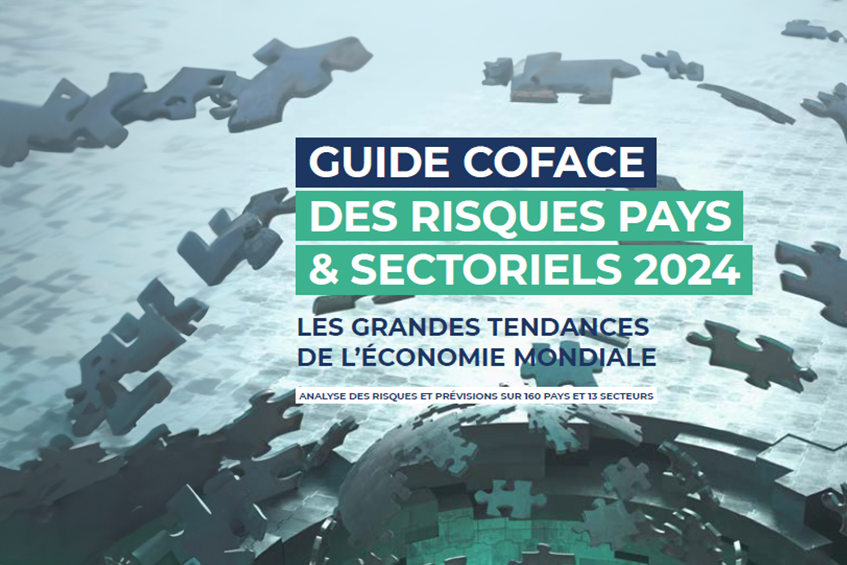 Guide des risques pays et sectoriels 2024 Coface